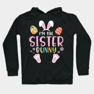 Flower Eggs Happy Easter Day To Me You I'm The Sister Bunny Hoodie